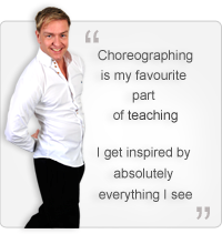 Choreographing is my favourite part of teaching. I get inspired by absolutely everything I see. Quote by John Carey